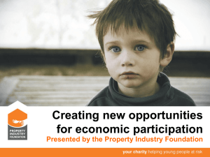 Property Industry Foundation - New Opportunities for Economic