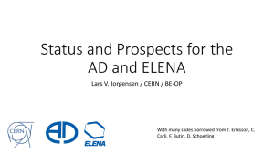 Status and Prospects for the AD and ELENA-WAG - Indico