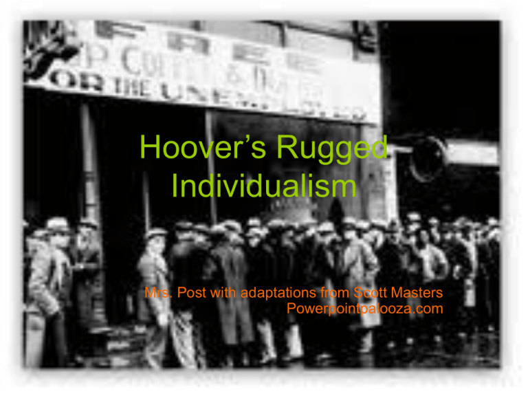 Hoovers Rugged Individualism 