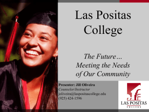 Meeting the Needs of Our Community Presenter: Jill Oliveira