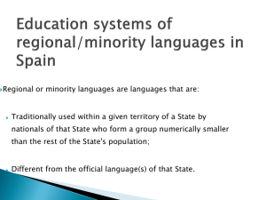 Education systems of regional/minority languages in Spain
