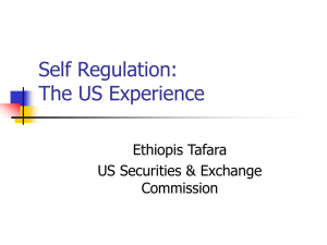 Self Regulation: The US Experience