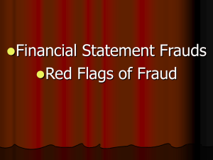 Fraud Schemes and Red Flags of Fraud