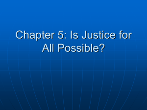Chapter 5: Is Justice for All Possible?