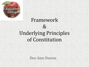 Principals and Framework of the Constitution