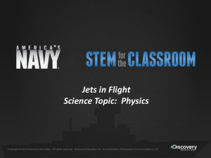 Jets in Flight Science Topic: Physics