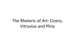 The Rhetoric of Art: Cicero, Vitruvius and Pliny
