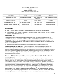 Psychology 312: Clinical Psychology Fall 2011 Classes: Tu/Th 1:00