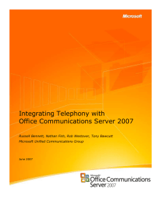 Integrating Telephony with Office - Center