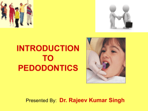 Introduction to pedodontics [PPT]
