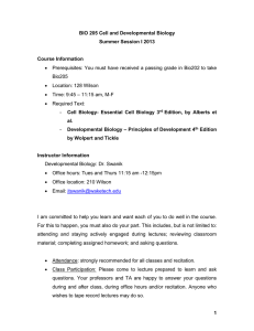 BIO 205 Cell and Developmental Biology Summer Session I 2013