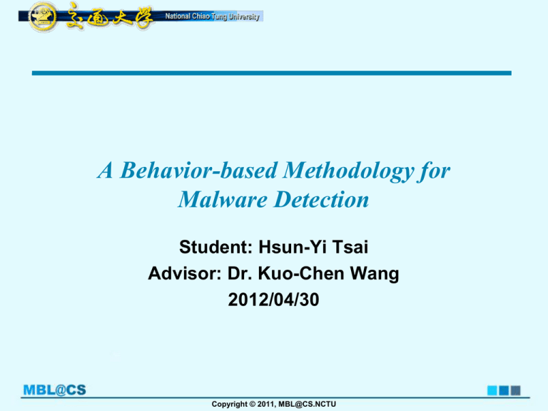 A Behavior Based Methodology For Malware Detection