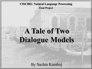 A Tail of Two Dialogue Systems