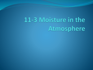 11-3 Moisture in the Atmosphere