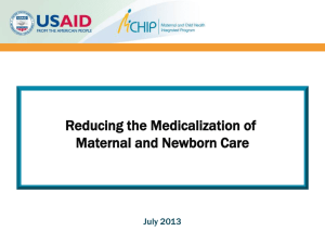 Reducing the Medicalization of Maternal and Newborn Care