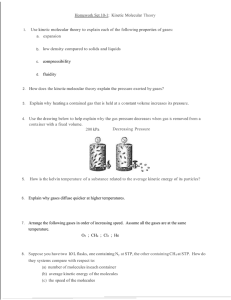 Kinetic Molecular Theory Homework: Gas Properties & Behavior