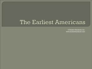 The Earliest Americans PowerPoint Presentation