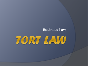 Tort Law: Business Law Presentation