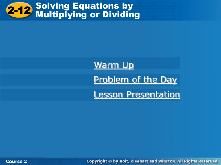 Solving Multiplication and Division Equations