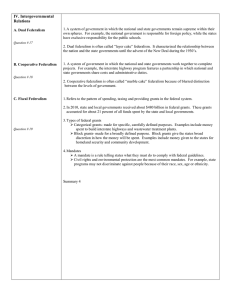 Intergovernmental Relations: Federalism Types & Grants