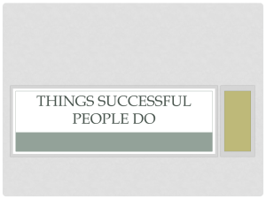 Things Successful People do