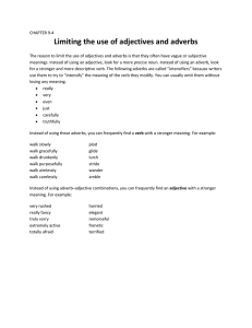 Limiting the use of adjectives and adverbs
