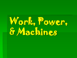 Work, Power, & Machines Presentation