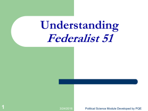 Federalist 51: Separation of Powers & Checks and Balances