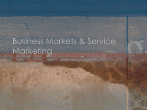 Business Markets & Service Marketing