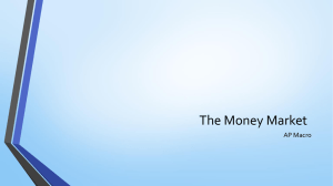 The Money Market
