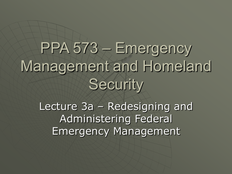 PPA 573 Emergency Management and Homeland Security