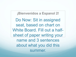 Do Now: Sit in assigned seat, based on chart on White Board. Fill