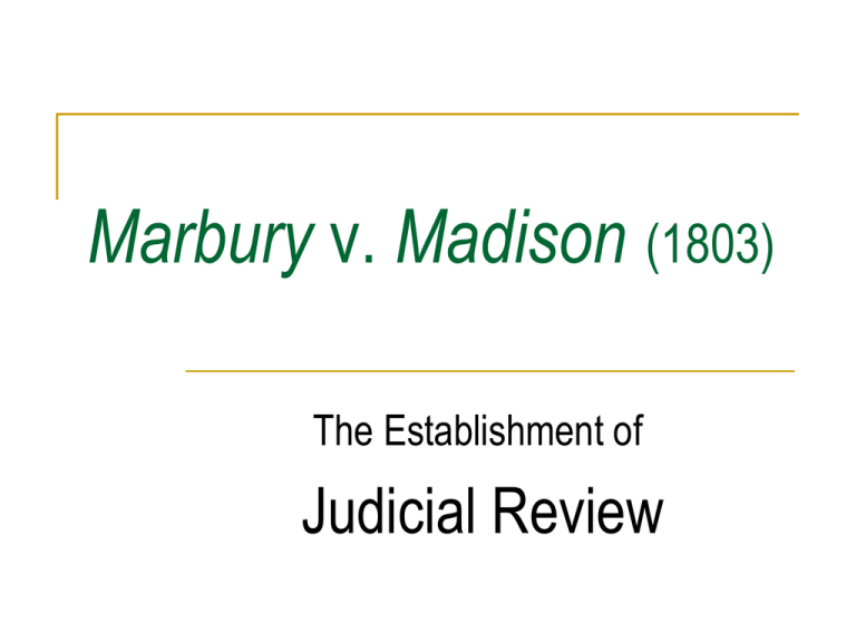 Marbury V Madison 1803 Elements Of The Case Answer Key