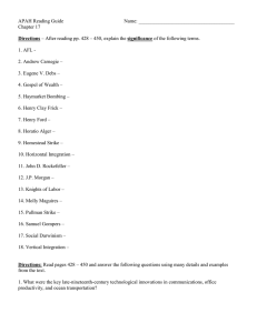Chapter 17 Reading Guide: Industrialization & Labor