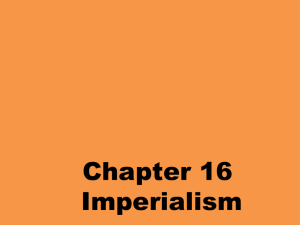 Chapter 16 Imperialism - North Lyon County USD 251