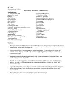 Review Sheet, Presidency and Bureaucracy Combined