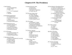 Chapters 8-9: The Presidency