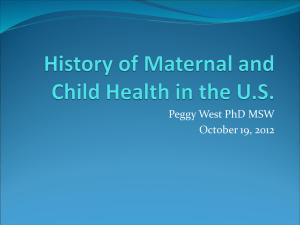 History of Maternal and Child Health in the U.S.