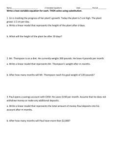 Write a two-variable equation for each. THEN solve using substitution.