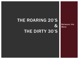 The Roaring 20's & The Dirty 30's
