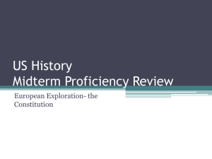 US History Midterm Proficiency Review