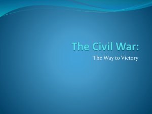 The Civil War – The Way to Victory