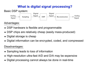 What is digital signal processing?