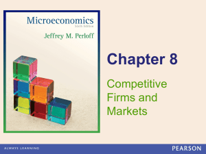 Competitive Firms & Markets: Microeconomics Chapter 8
