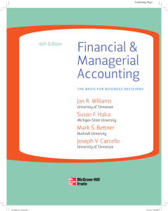 Financial &amp; Managerial Accounting Jan R. Williams