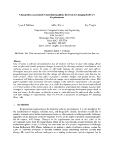 Change Risk Assessment: Understanding Risks Involved in Changing Software Requirements  Byron