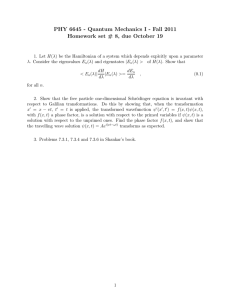 PHY 6645 - Quantum Mechanics I - Fall 2011