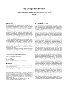 The Google File System Sanjay Ghemawat, Howard Gobioff, and Shun-Tak Leung Google ABSTRACT