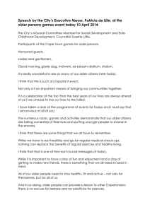 Speech by the City’s Executive Mayor, Patricia de Lille, at... older persons games event today 10 April 2014