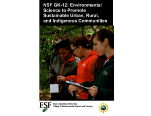 NSF GK-12: Environmental Science to Promote Sustainable Urban, Rural, and Indigenous Communities